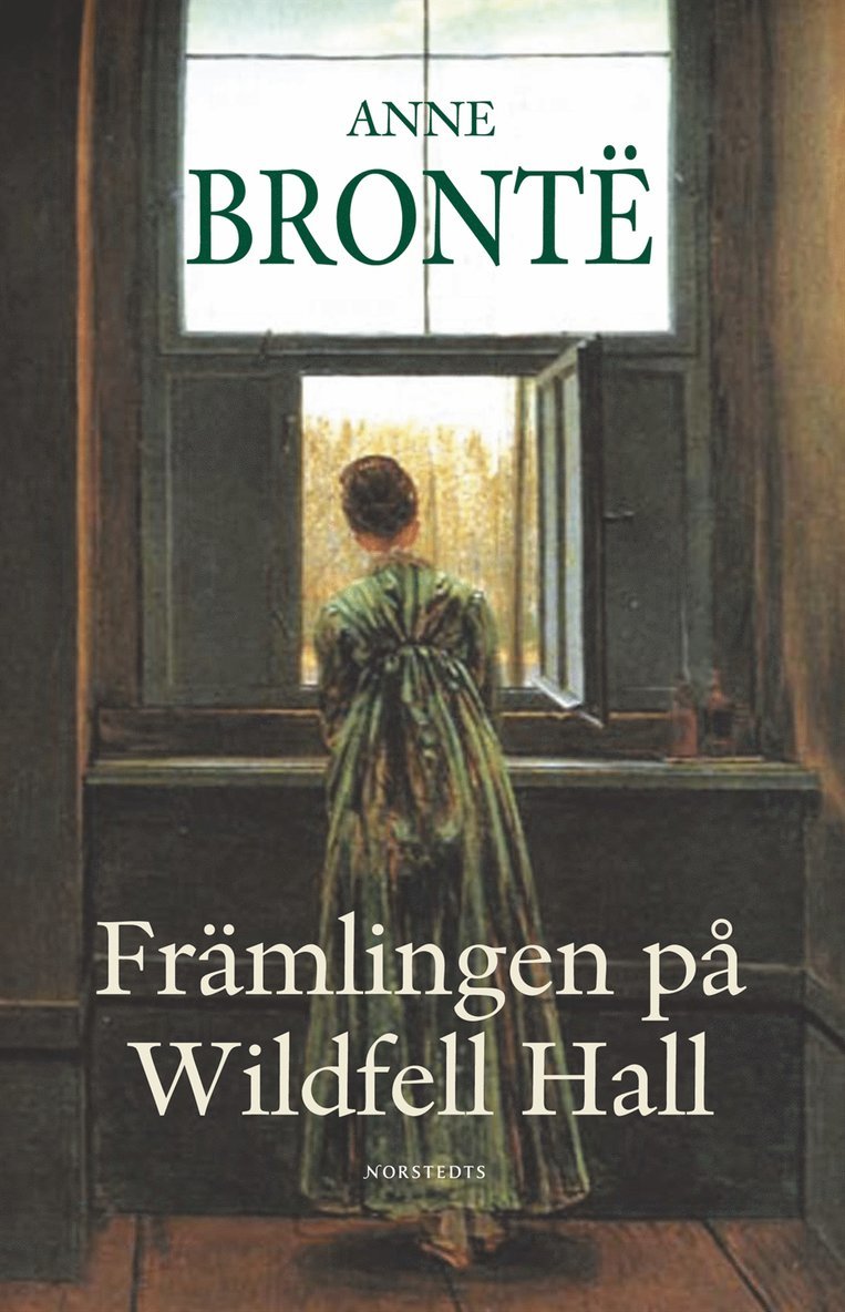 Anne Brontë - Främlingen på Wildfell Hall, Inbunden