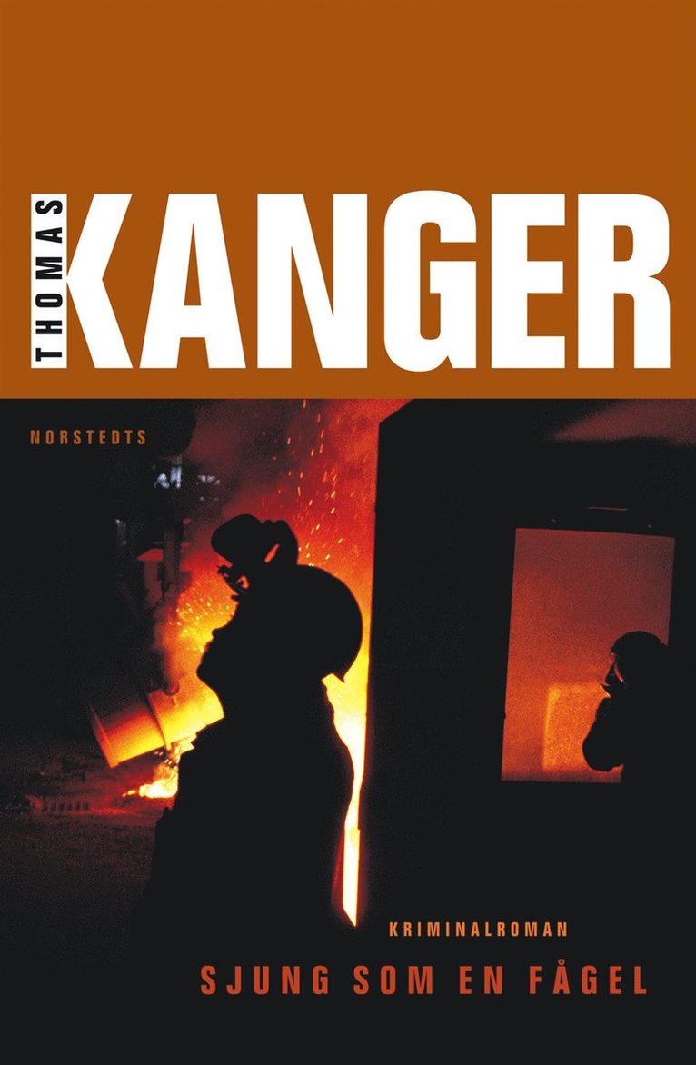 Thomas Kanger - Sjung som en fågel, Inbunden