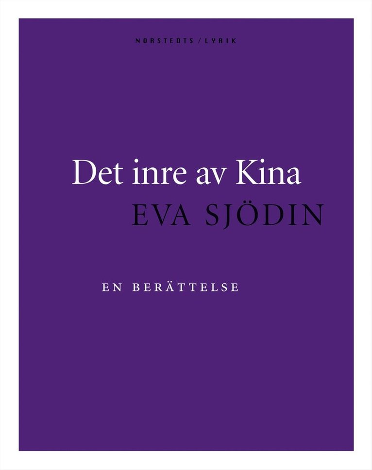 Det inre av Kina : En berättelse