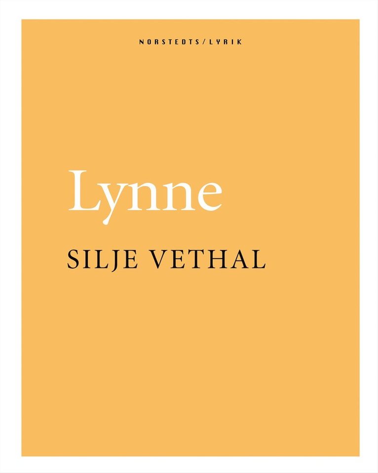 Silje Vethal - Lynne, Häftad