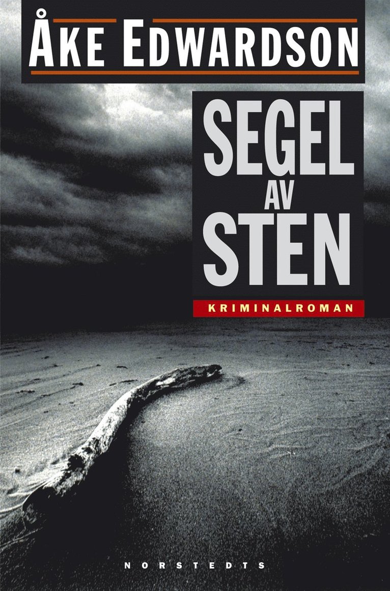 Åke Edwardson - Segel av sten : Kriminalroman, Inbunden