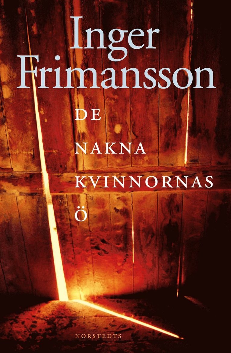 Inger Frimansson - De nakna kvinnornas ö, Inbunden