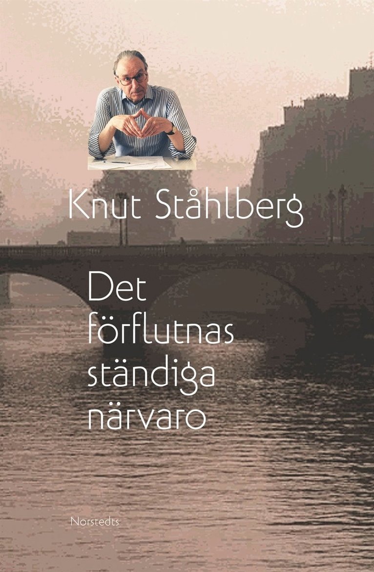 Det förflutnas ständiga närvaro