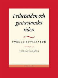 bokomslag Svensk litteratur 2 - Frihetstiden och gustavianska tiden