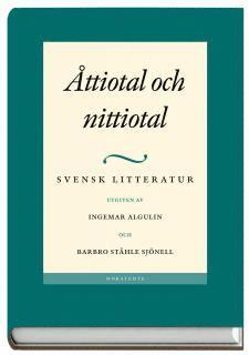 Svenska Vitterhetssamfundet - Svensk litteratur. 5, Åttiotal och nittiotal, Inbunden