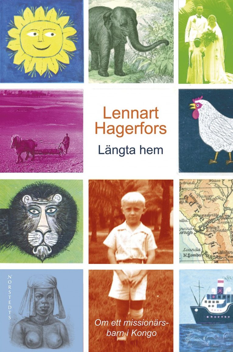 Längta hem : Om ett missionärsbarn i Kongo