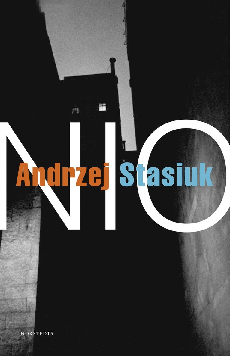 Andrzej Stasiuk - Nio, Inbunden