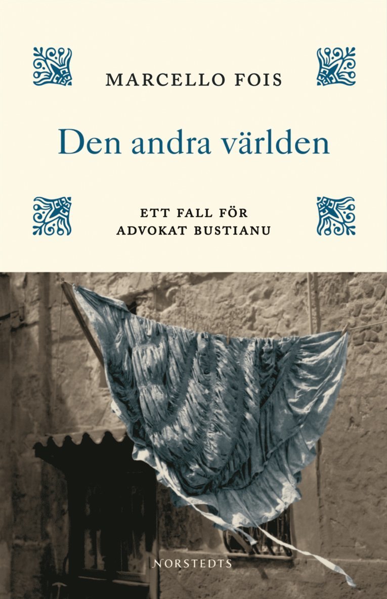 Marcello Fois - Den andra världen : ett fall för advokat Bustianu, Inbunden