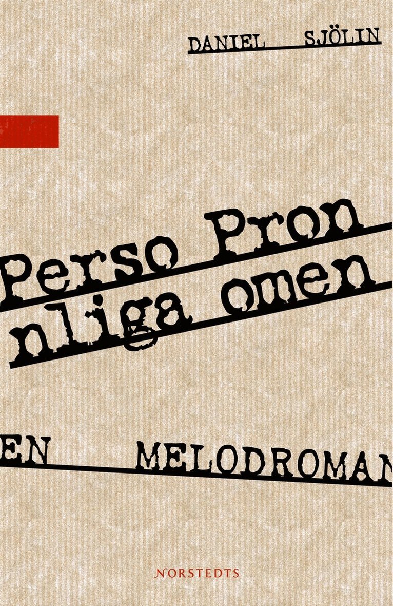 Personliga pronomen : en melodroman
