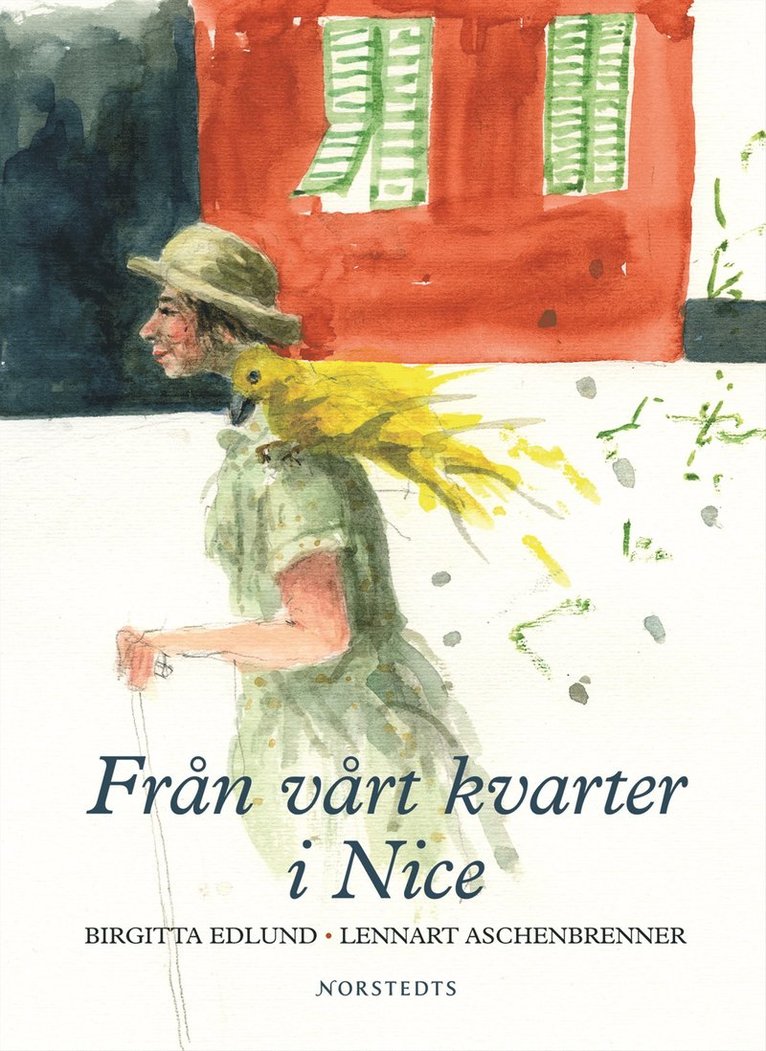 Från vårt kvarter i Nice