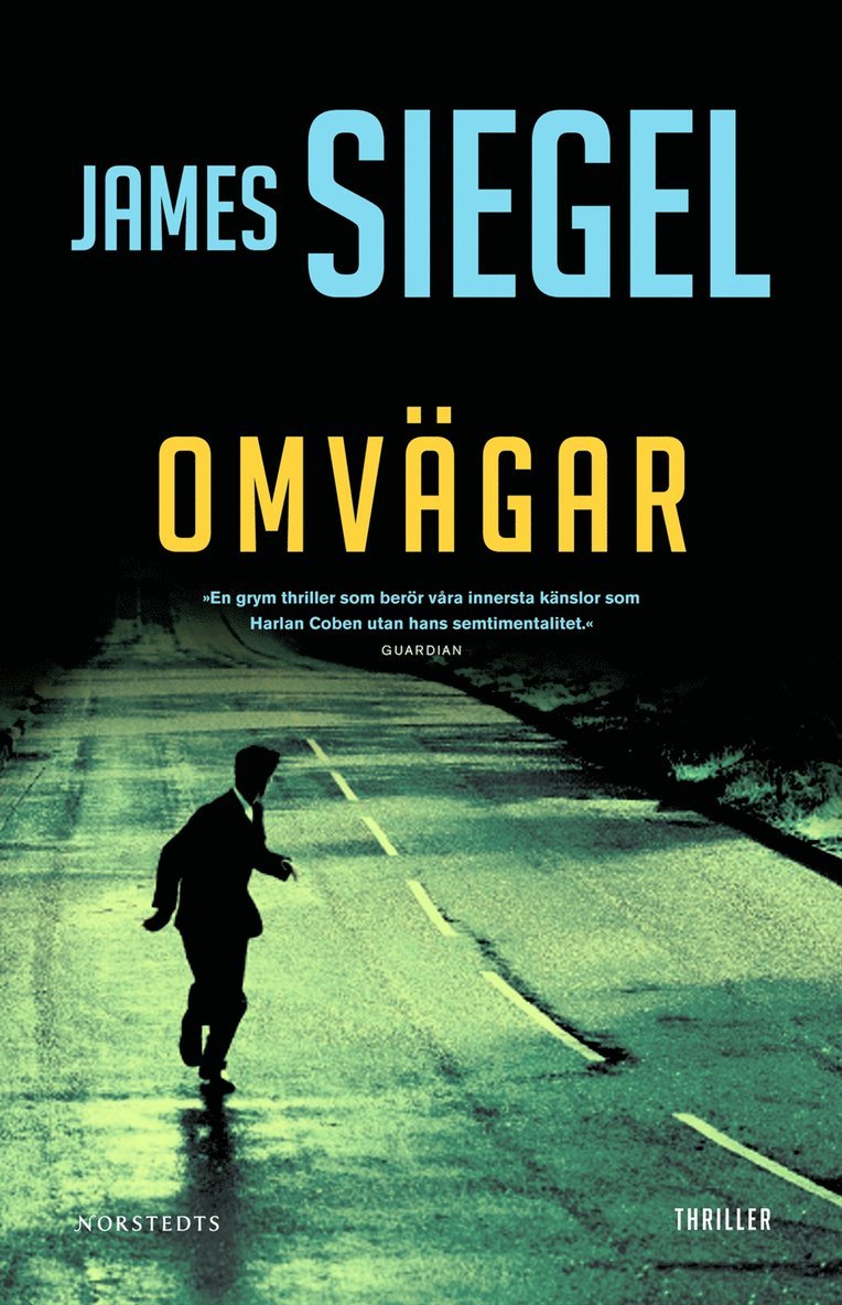 James Siegel - Omvägar, Inbunden