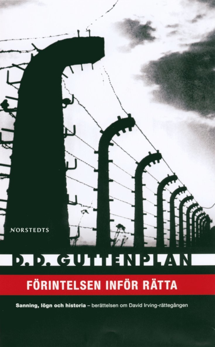 D. D. Guttenplan - Förintelsen inför rätta : sanning, lögn och historia - berättelsen om David Irving-rättegången, Kartonnage