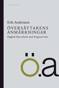 bokomslag Översättarens anmärkningar : dagbok från arbetet med Ringarnas herre