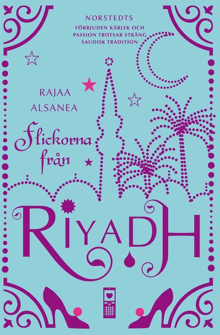 Rajaa Alsanea - Flickorna från Riyadh, Inbunden