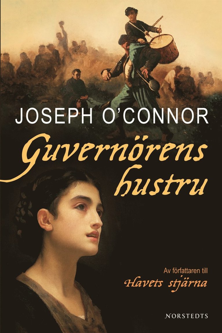 Joseph O'Connor - Guvernörens hustru, Inbunden