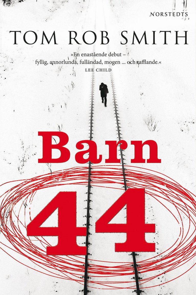 Tom Rob Smith - Barn 44, Inbunden