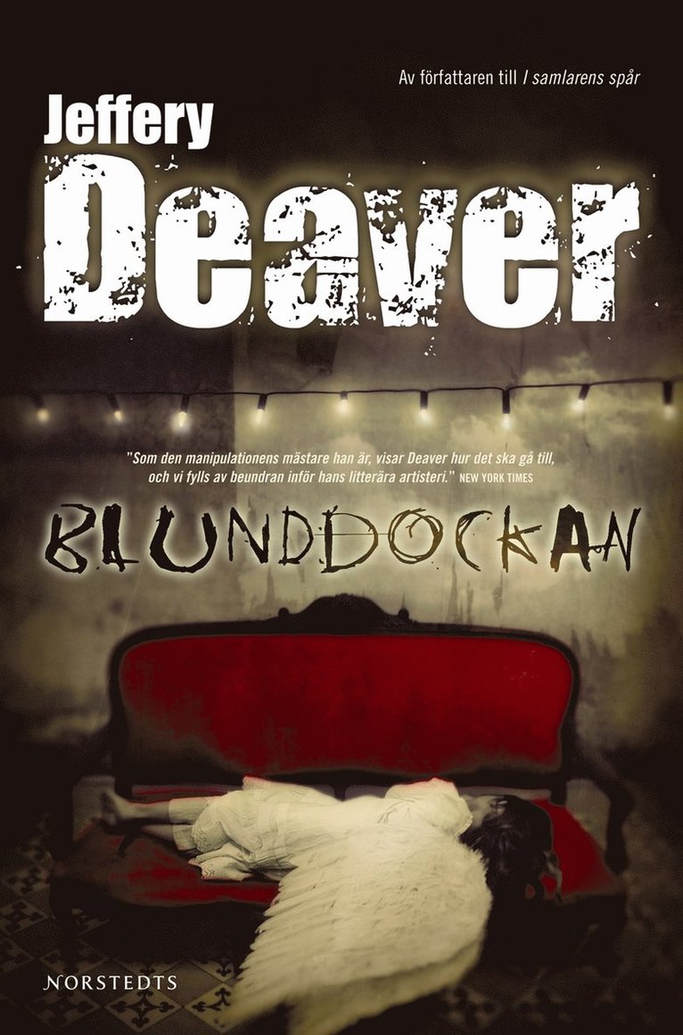 Jeffery Deaver - Blunddockan, Inbunden