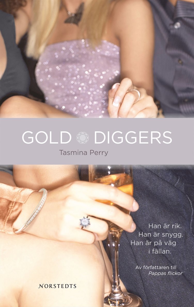 Tasmina Perry - Golddiggers, Inbunden