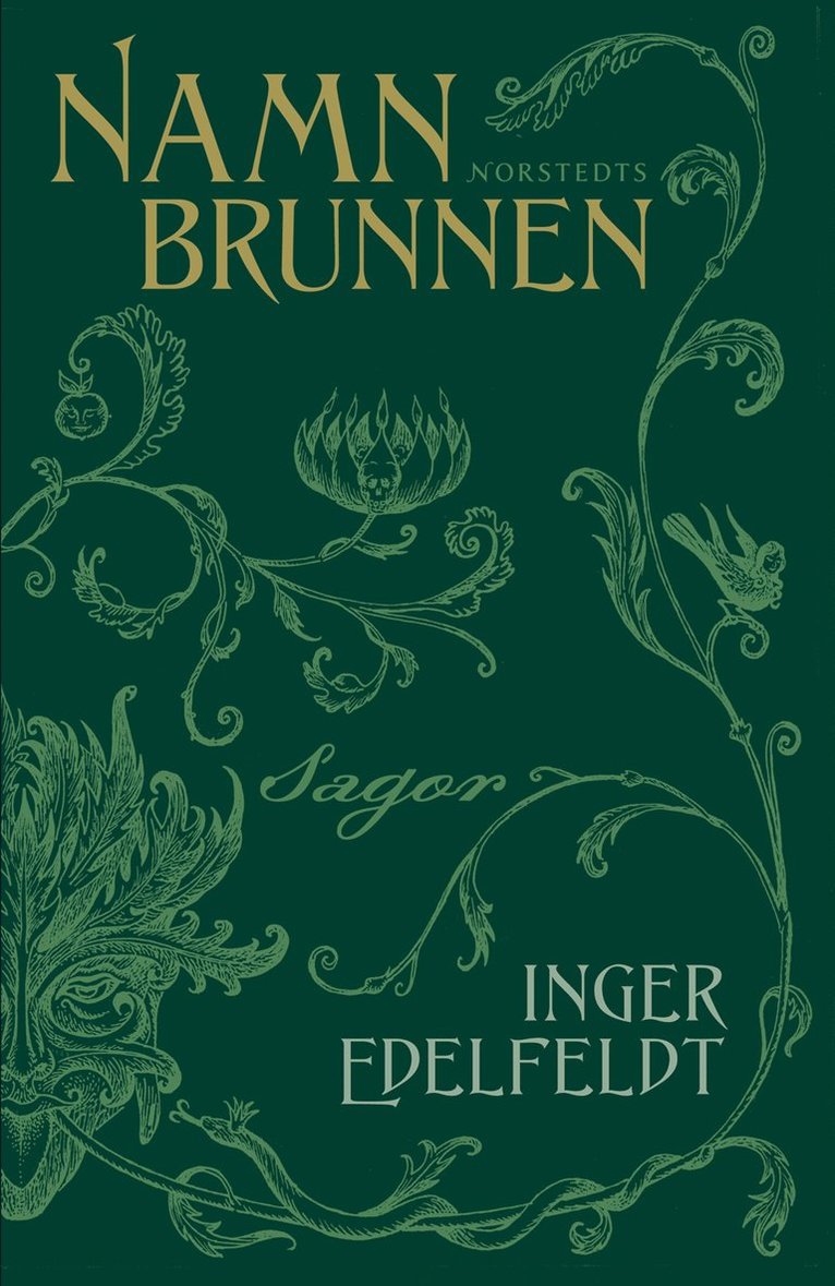 Inger Edelfeldt - Namnbrunnen : sagor, Inbunden