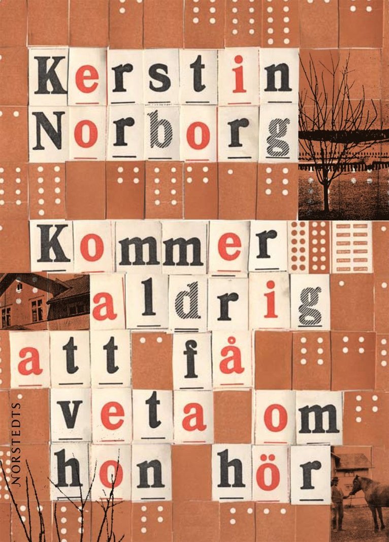 Kerstin Norborg - Kommer aldrig att få veta om hon hör, Inbunden
