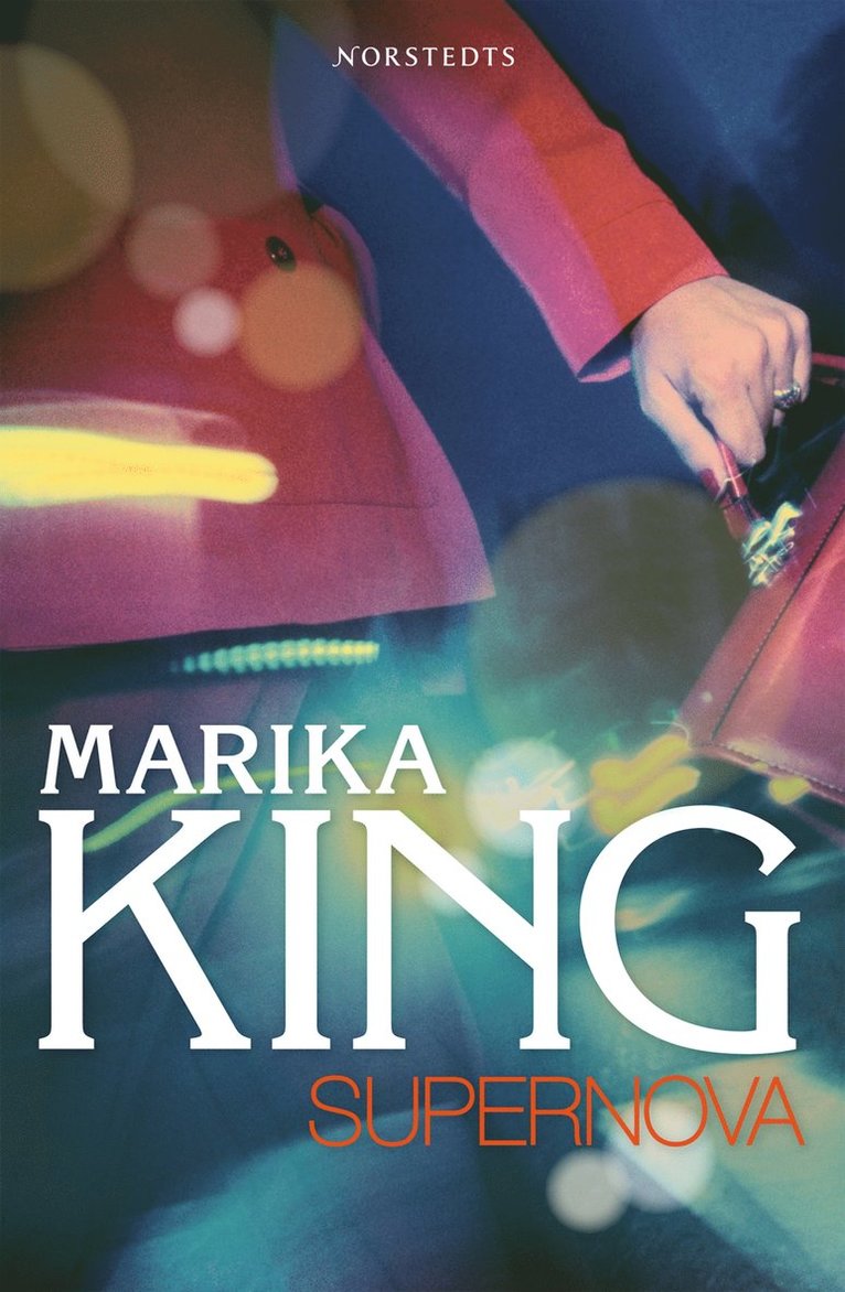 Marika King - Supernova, Inbunden