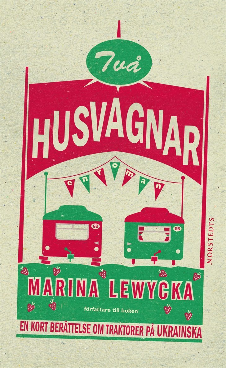 Marina Lewycka - Två husvagnar, Pocket