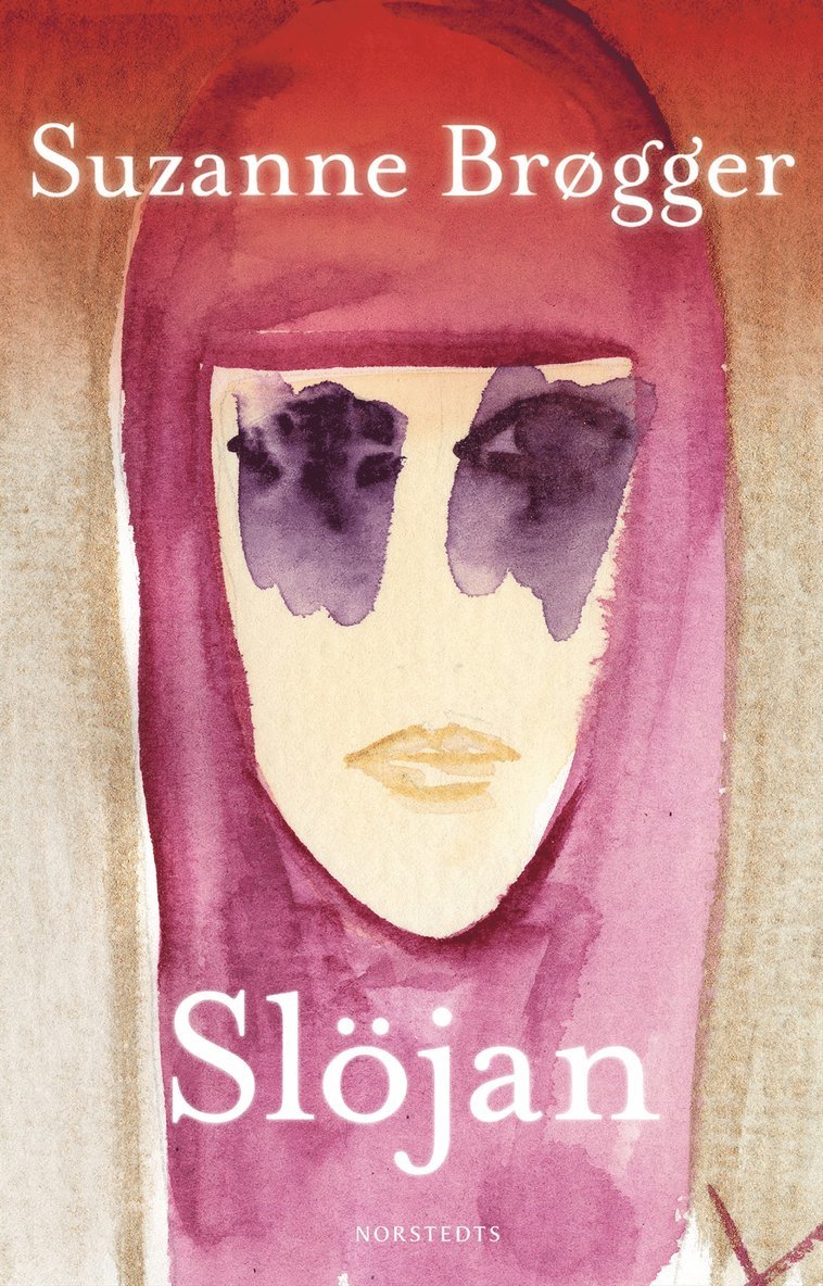 Suzanne Brøgger - Slöjan, Inbunden