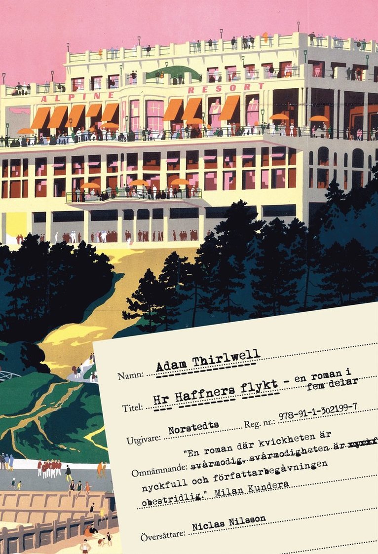 Hr Haffners flykt : en roman i fem delar