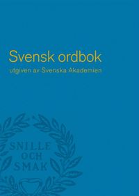 bokomslag Svensk ordbok utgiven av Svenska Akademien