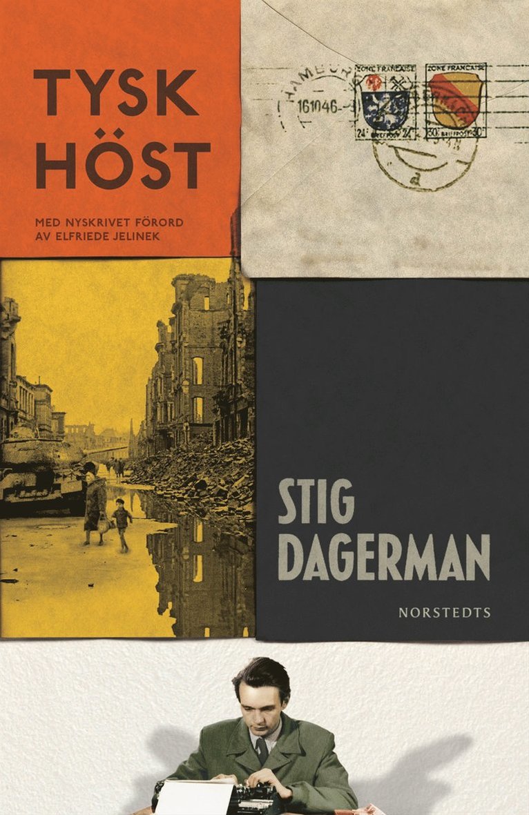 Stig Dagerman - Tysk höst, Inbunden