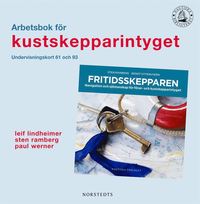 bokomslag Fritidsskepparen. Arbetsbok för kustskepparintyget : undervisningskort 61 och 93