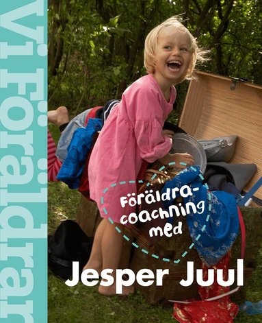 Anna-Maria Stawreberg, Jesper Juul - Föräldracoachning med Jesper Juul, Inbunden