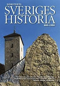 Sveriges historia : 600-1350