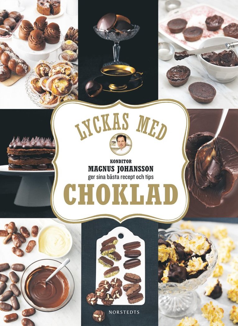 Magnus Johansson - Lyckas med choklad, Inbunden