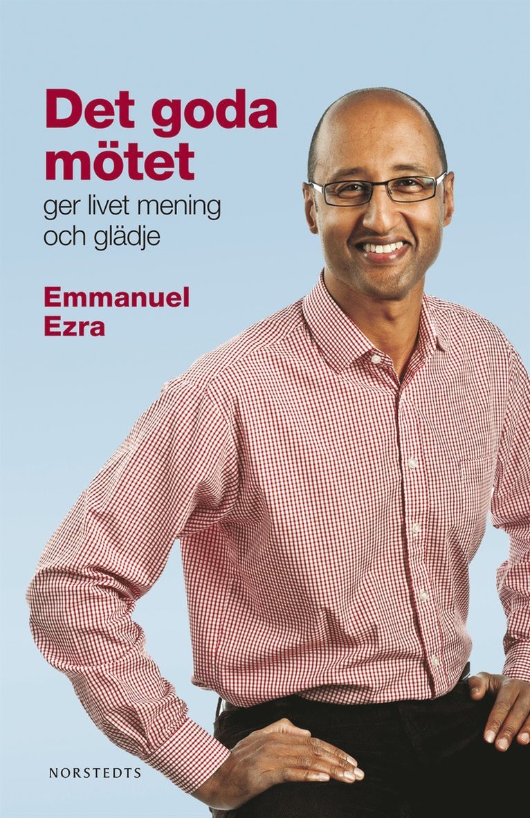 Emmanuel Ezra - Det goda mötet, Inbunden