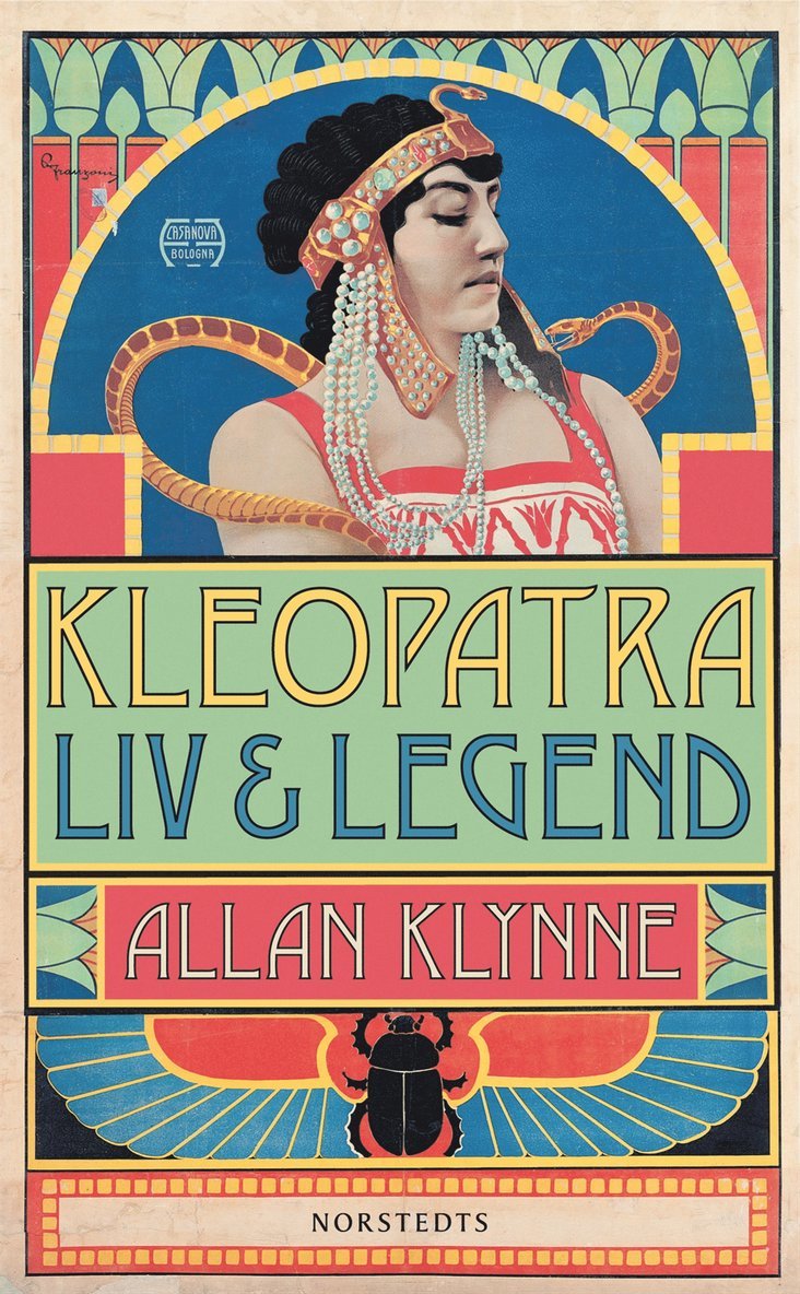Kleopatra : liv och legend