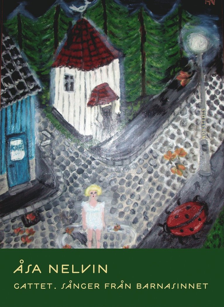 Gattet : sånger från barnasinnet