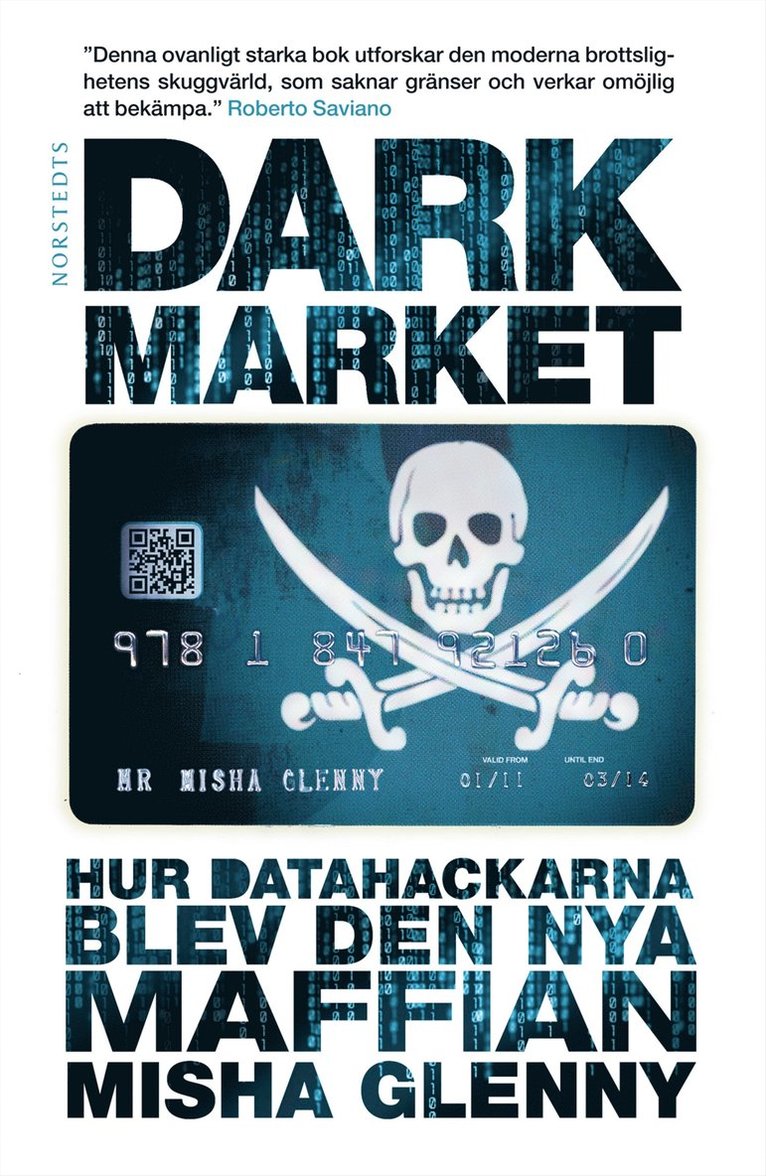 DarkMarket : hur datahackarna blev den nya maffian