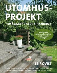 bokomslag Utomhusprojekt : husägarens stora handbok