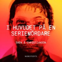 bokomslag I huvudet på en seriemördare