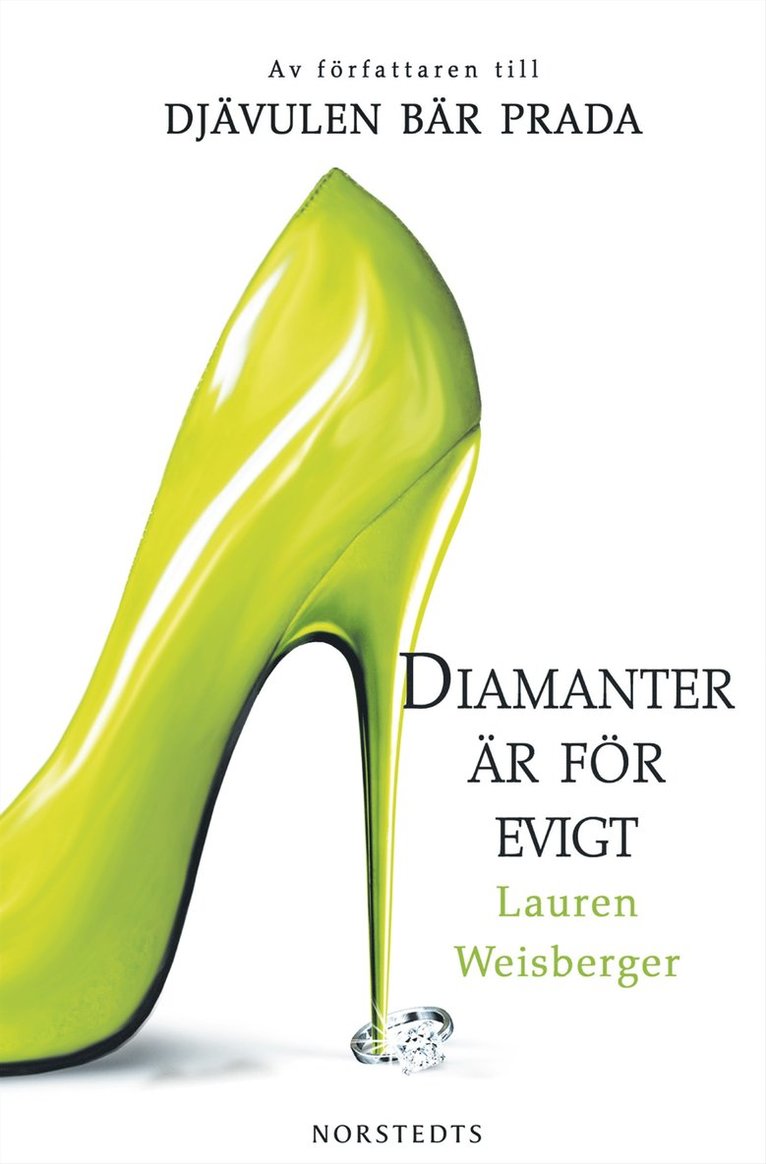 Lauren Weisberger - Diamanter är för evigt, Pocket
