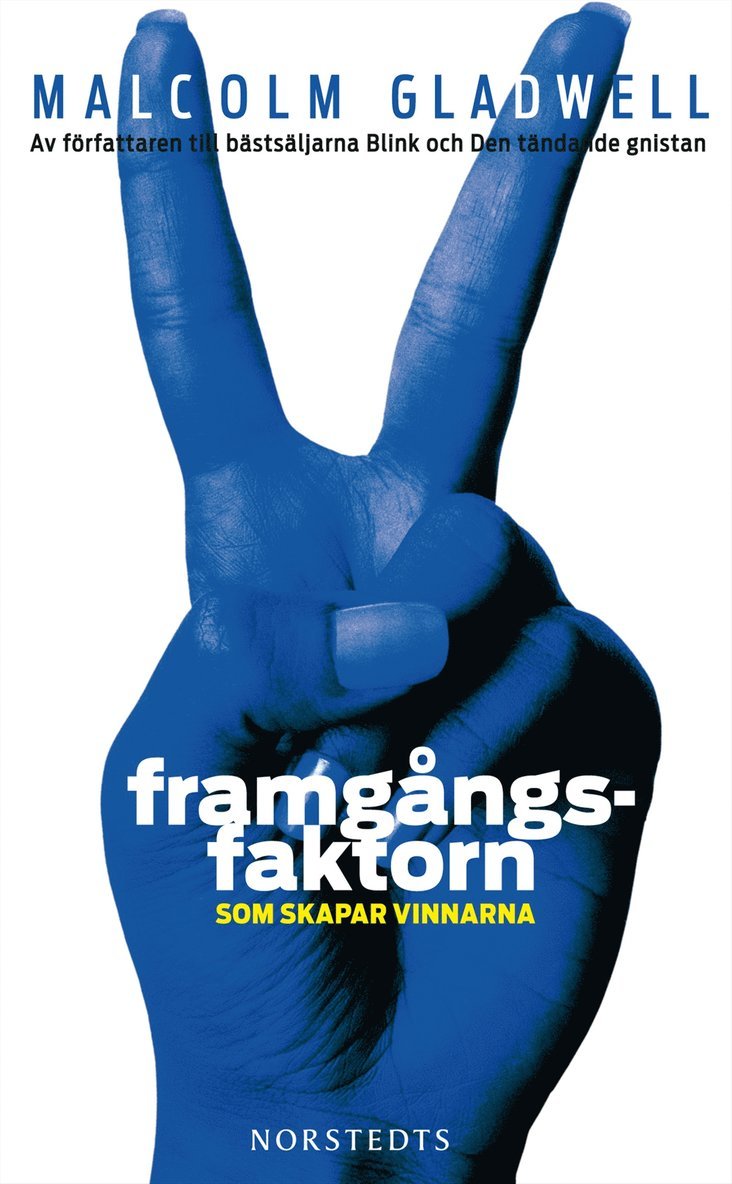 Malcolm Gladwell - Framgångsfaktorn som skapar vinnarna, Pocket