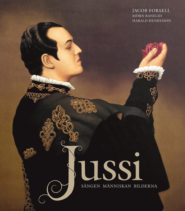 Jussi : sången, människan, bilderna