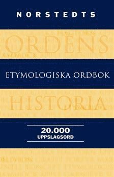 bokomslag Norstedts etymologiska ordbok