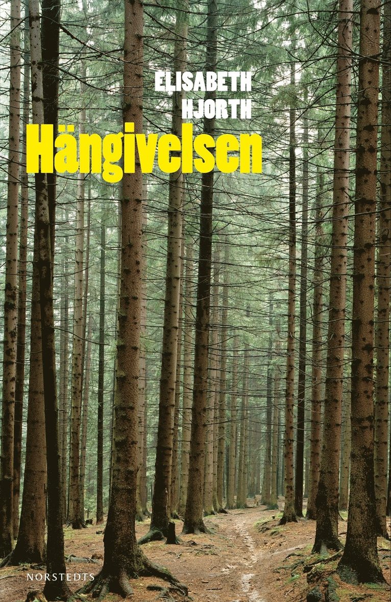 Elisabeth Hjorth - Hängivelsen, Inbunden