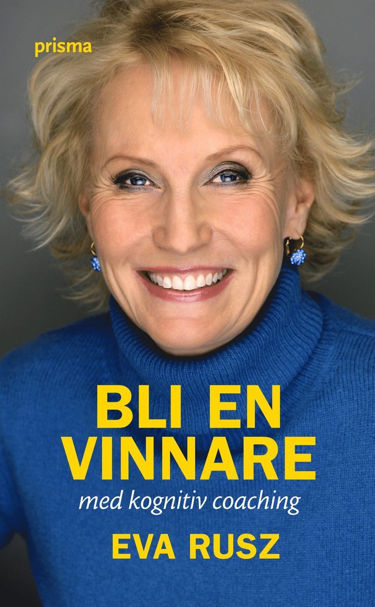 Eva Rusz - Bli en vinnare med kognitiv coaching, Pocket