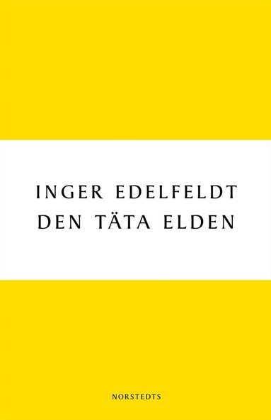 bokomslag Den täta elden