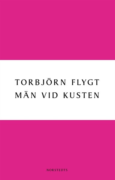 Torbjörn Flygt - Män vid kusten, Häftad