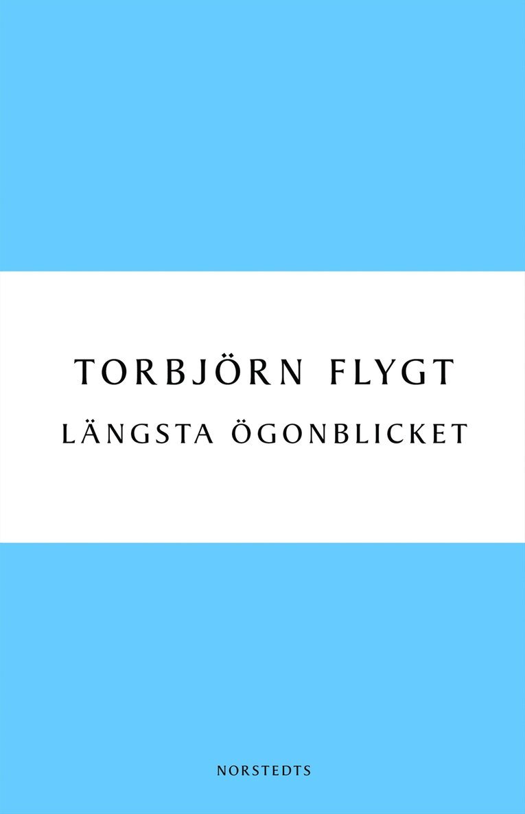 Längsta ögonblicket 1