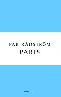 bokomslag Paris : en kärleksroman